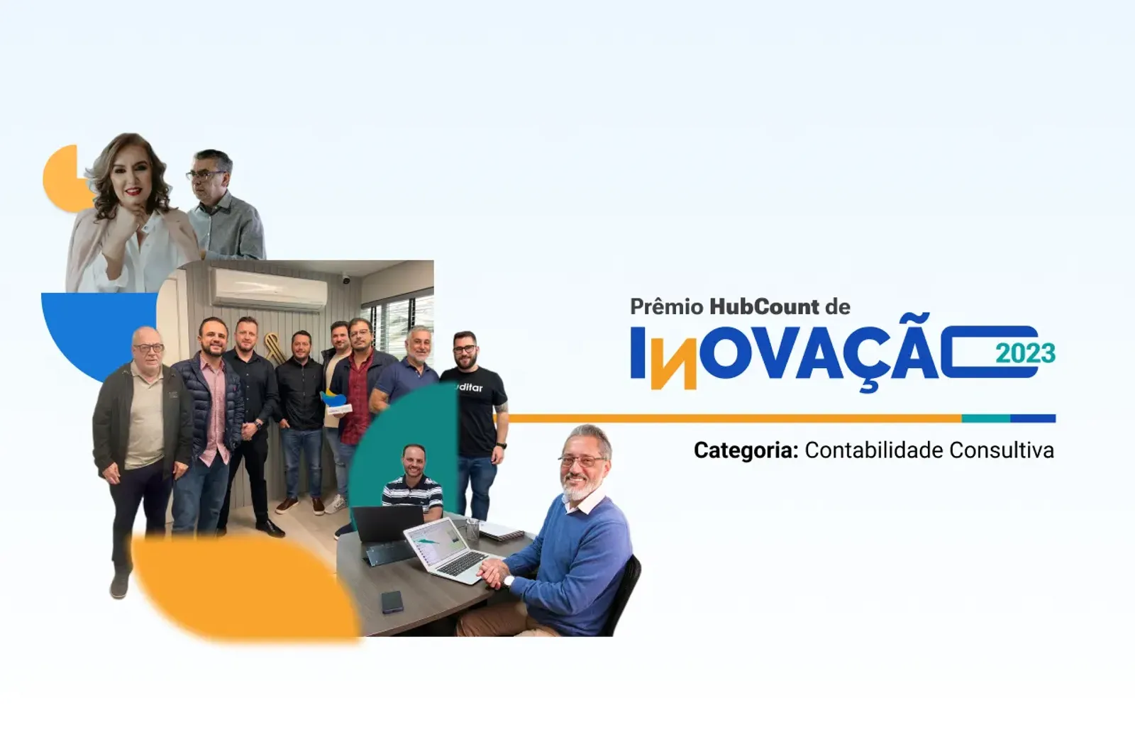 Prêmio HubCount de Inovação 2023.1: Auditar, Barbosa Ribeiro e Infoco são os vencedores da categoria “Contabilidade Consultiva”