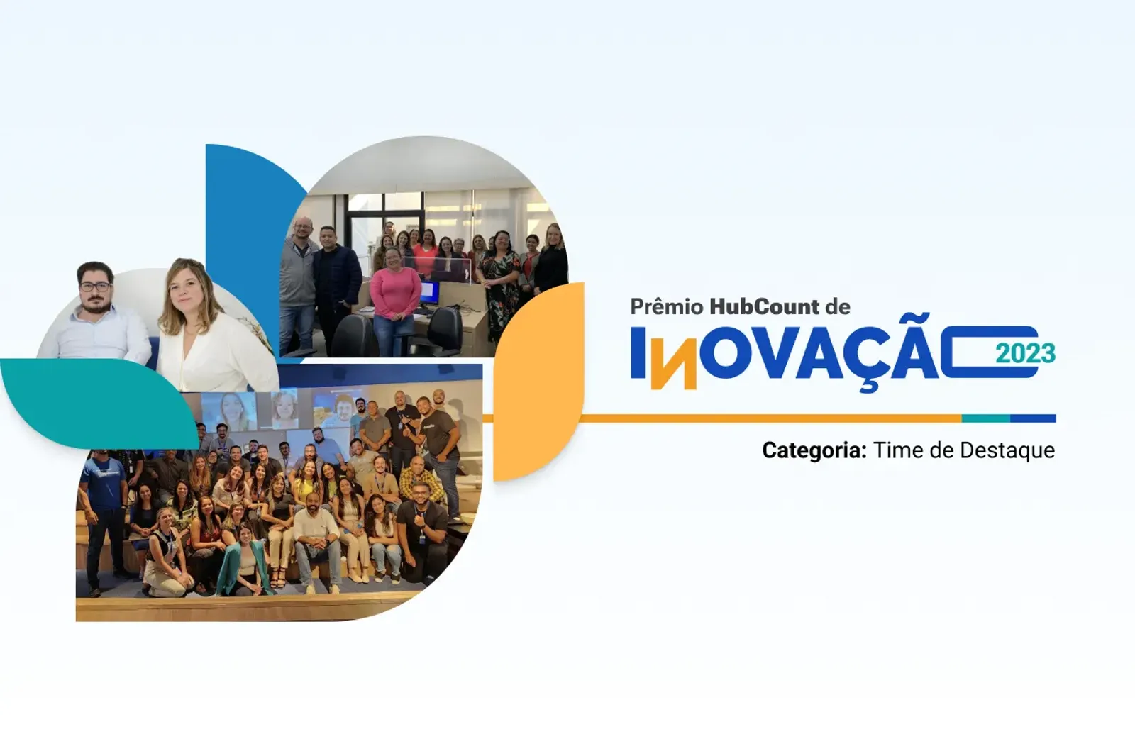 Prêmio HubCount de Inovação 2023.1: Dr.consulta, JGM Empresarial e RCN Consultores vencem como 'Time de Destaque’