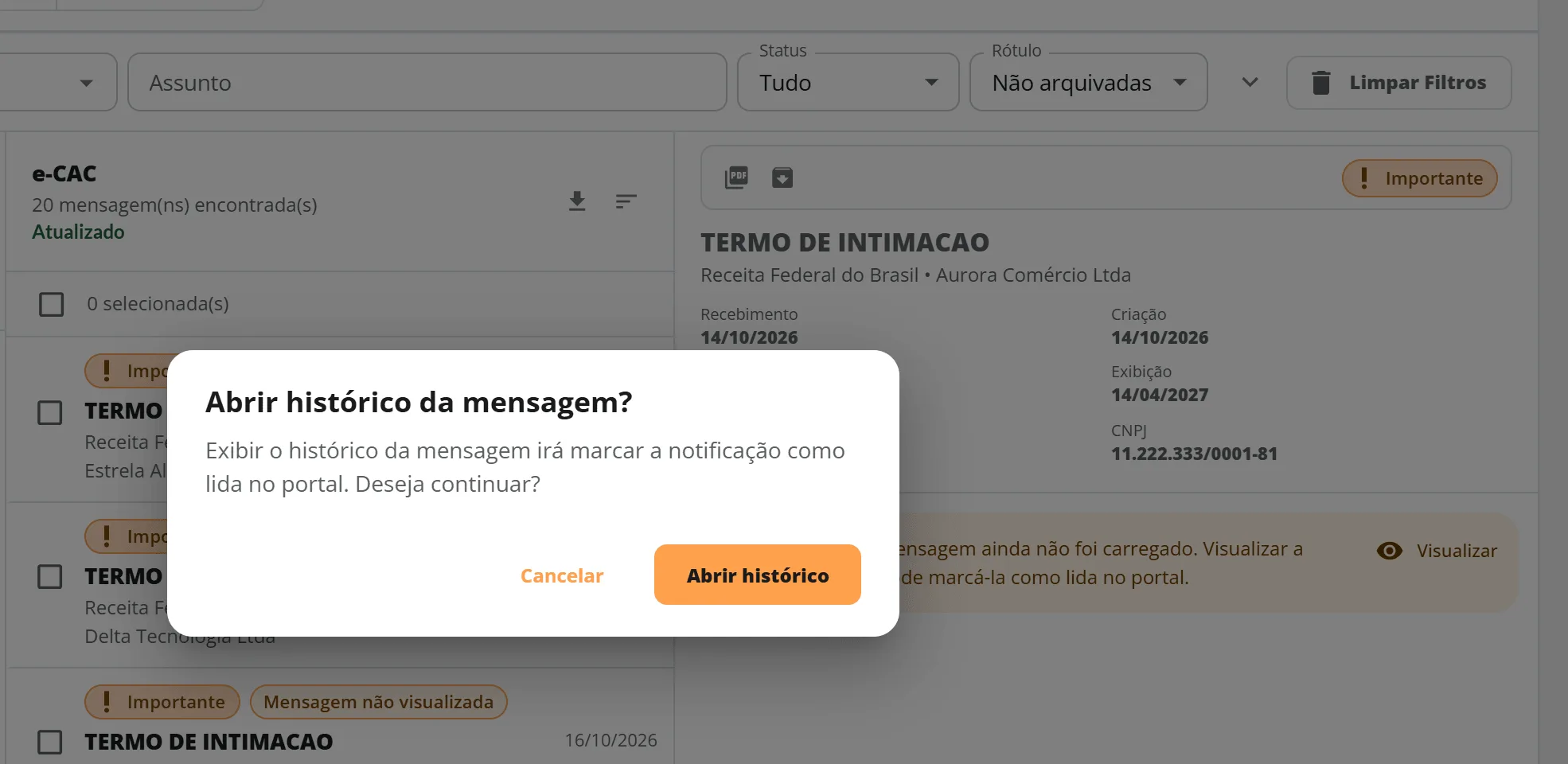 Mensagem TERMO DE INTIMACAO da Aurora Comércio Ltda selecionada, com a pílula Mensagem não visualizada, o aviso amarelo sobre o corpo da mensagem e a janela de confirmação Abrir histórico da mensagem?