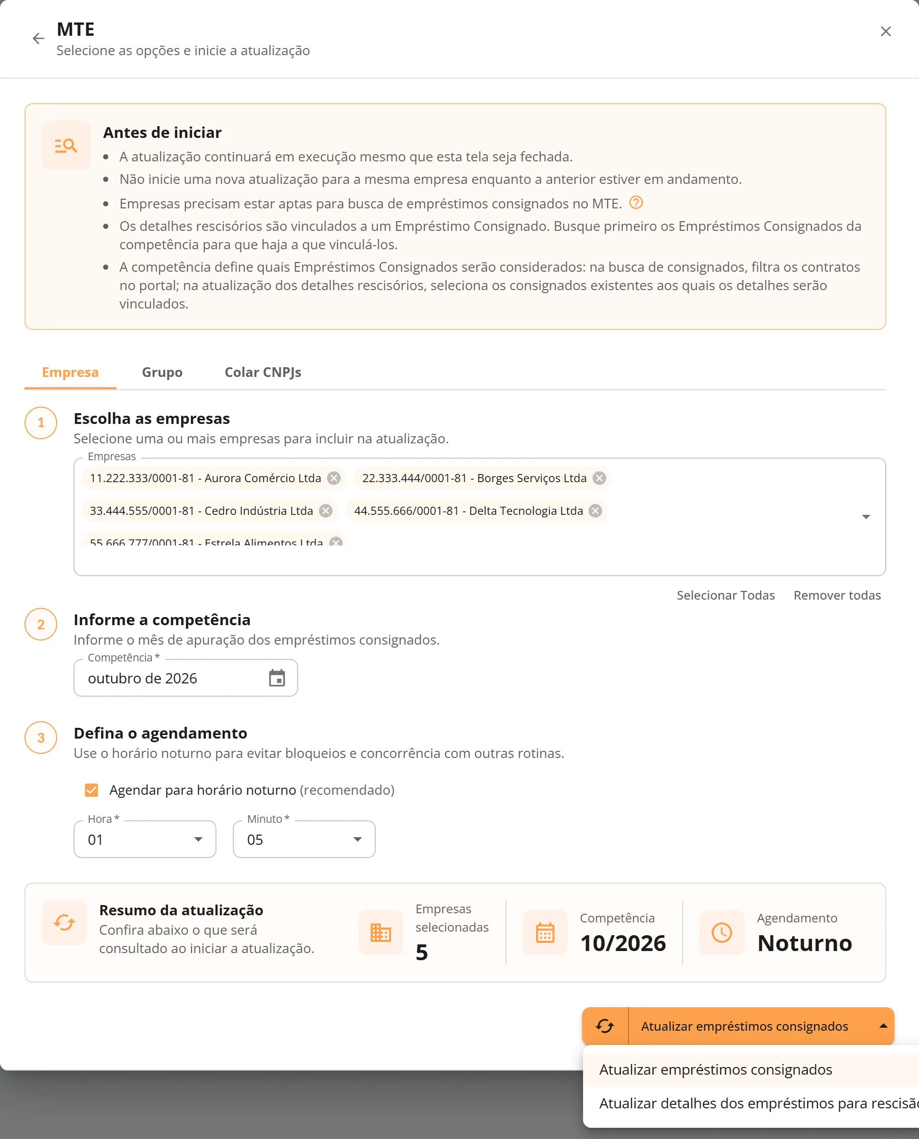 Janela de atualização do MTE com as cinco empresas, competência outubro de 2026, agendamento noturno às 01:00 e o seletor das duas ações