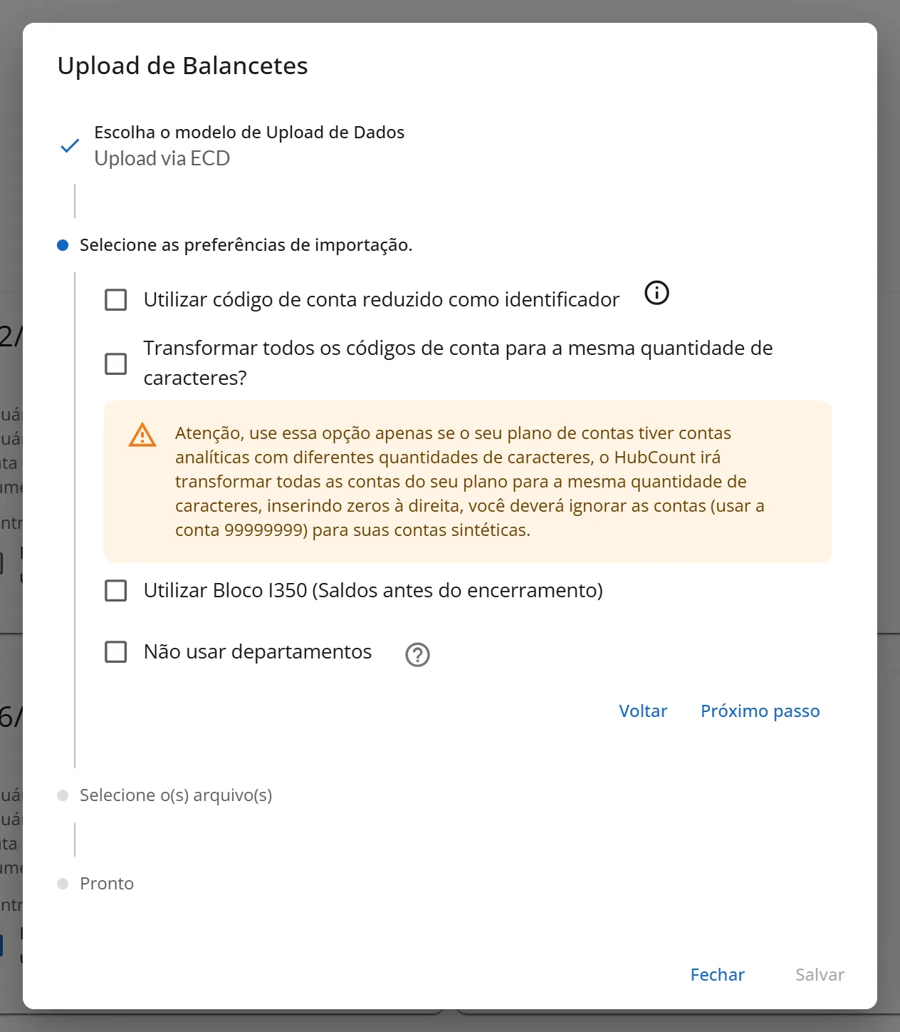 Passo Selecione as preferências de importação do envio por ECD, com as opções de código reduzido, de mesma quantidade de caracteres, do bloco I350 e de não usar departamentos