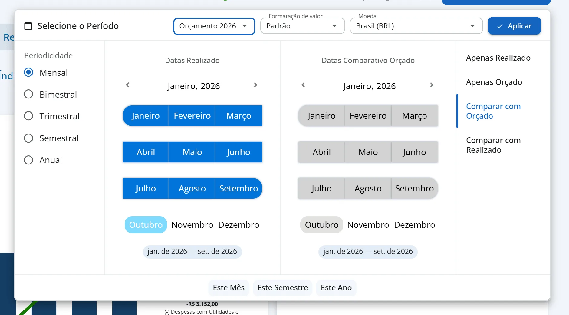 Seletor de período do dashboard da Aurora Comércio Ltda aberto na aba Comparar com Orçado, com o campo Selecionar Cenário preenchido com Orçamento 2026 e o botão Aplicar