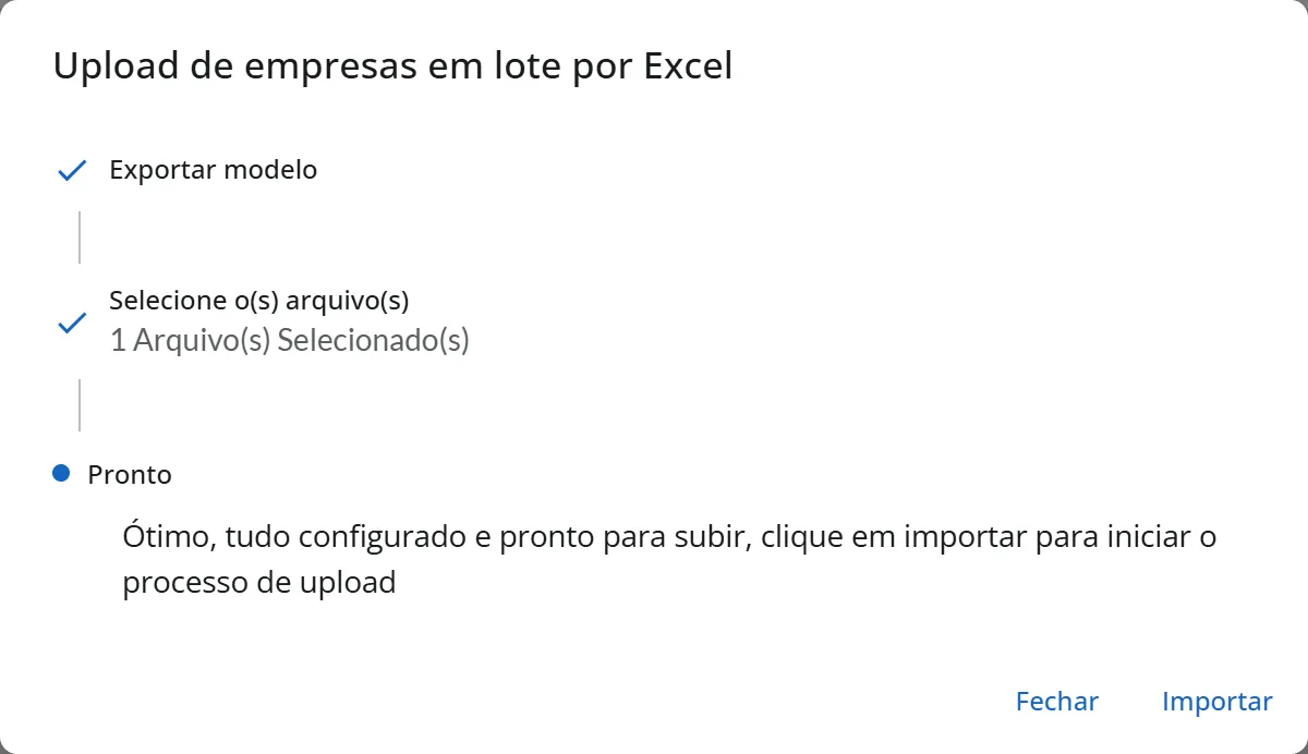 Janela Upload de empresas em lote por Excel no passo Pronto, com o arquivo Modelo Importação.xlsx selecionado e o botão Importar ativo
