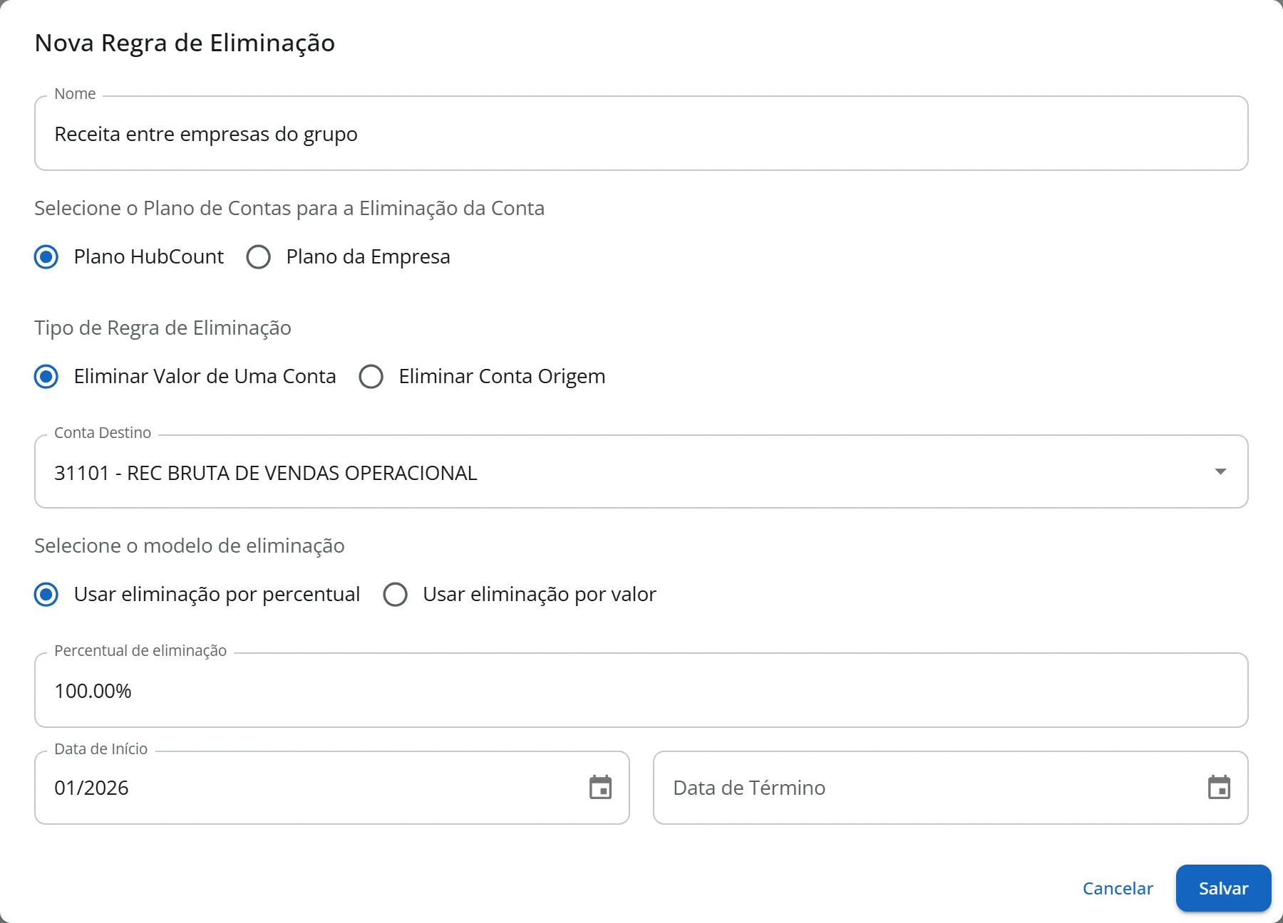 Janela Nova Regra de Eliminação com o nome Receita entre empresas do grupo, Plano HubCount marcado, Eliminar Valor de Uma Conta, a conta destino escolhida, Usar eliminação por percentual com 100,00% e a data de início 01/2026