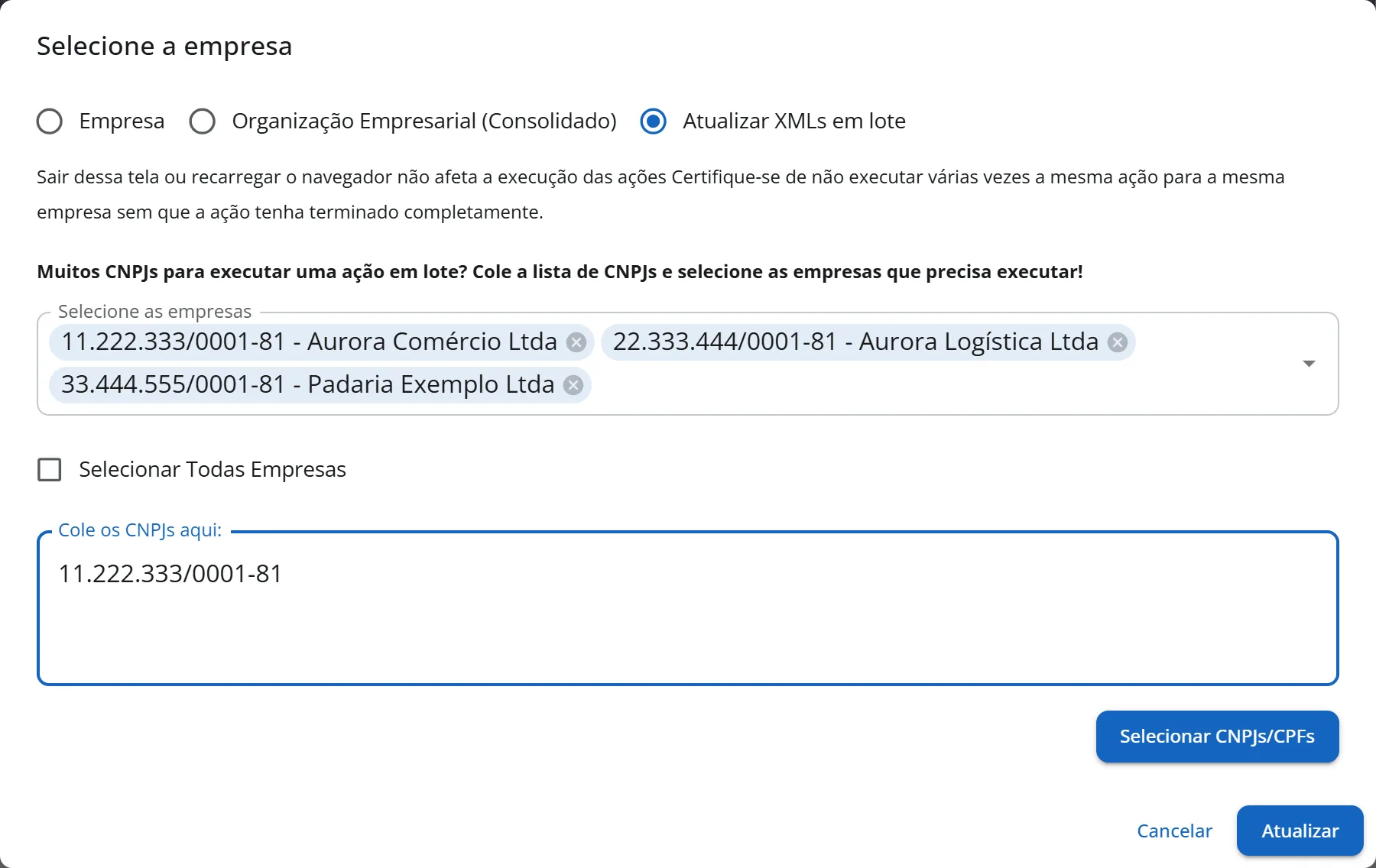 Janela com Atualizar XMLs em lote marcado, três empresas escolhidas no campo Selecione as empresas e a lista de CNPJs colada na caixa Cole os CNPJs aqui