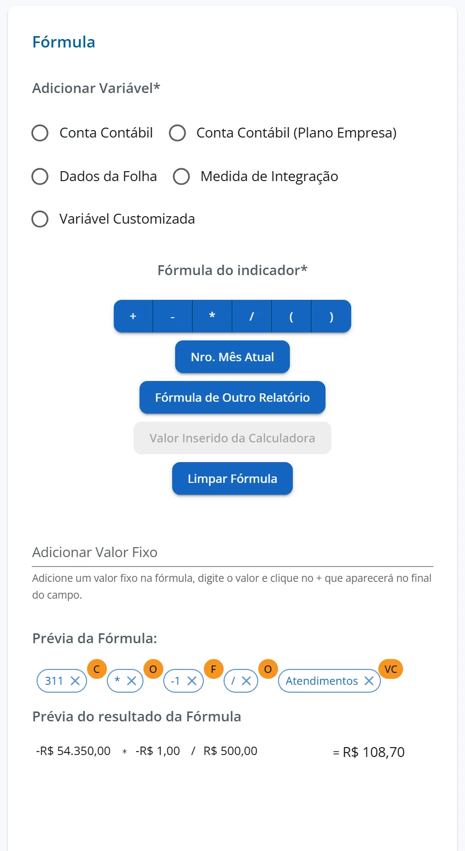 Editor de fórmulas da série Ticket médio da Aurora Comércio Ltda, com a conta 311 em Movimentação, o operador de divisão e a variável Atendimentos, e a prévia mostrando R$ 108,70