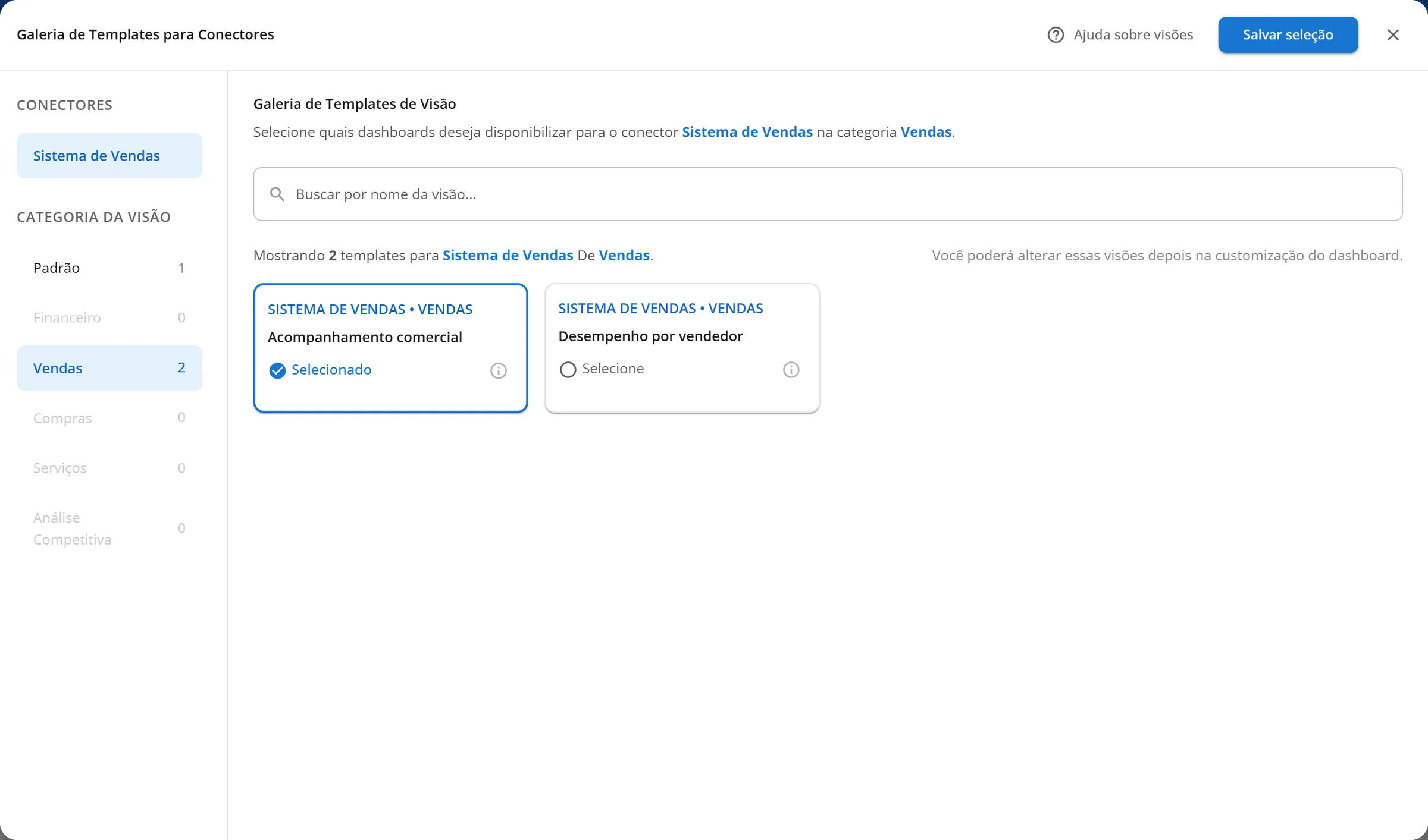 Janela Galeria de Templates para Conectores com a integração de vendas escolhida, a categoria Vendas e dois cartões de template, um deles Selecionado
