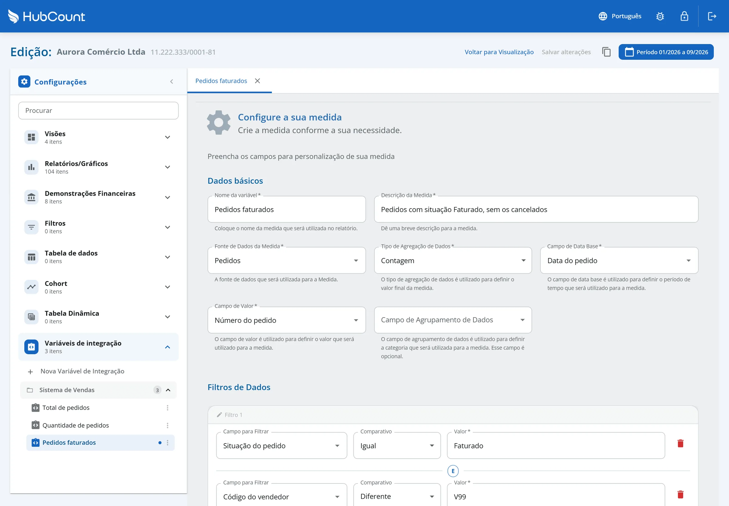 Editor Configure a sua medida com nome Pedidos faturados, cubo Pedidos, agregação Contagem, campo de data base Data do pedido e o botão Salvar ativo