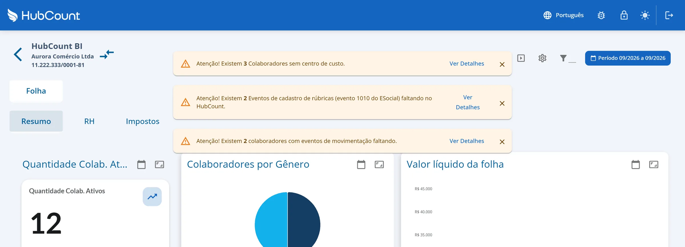 Dashboard Apenas Folha da Aurora Comércio Ltda com os avisos de validação empilhados no alto: colaboradores sem departamento, rubricas faltando e colaboradores com eventos faltando, cada um com o botão Ver Detalhes