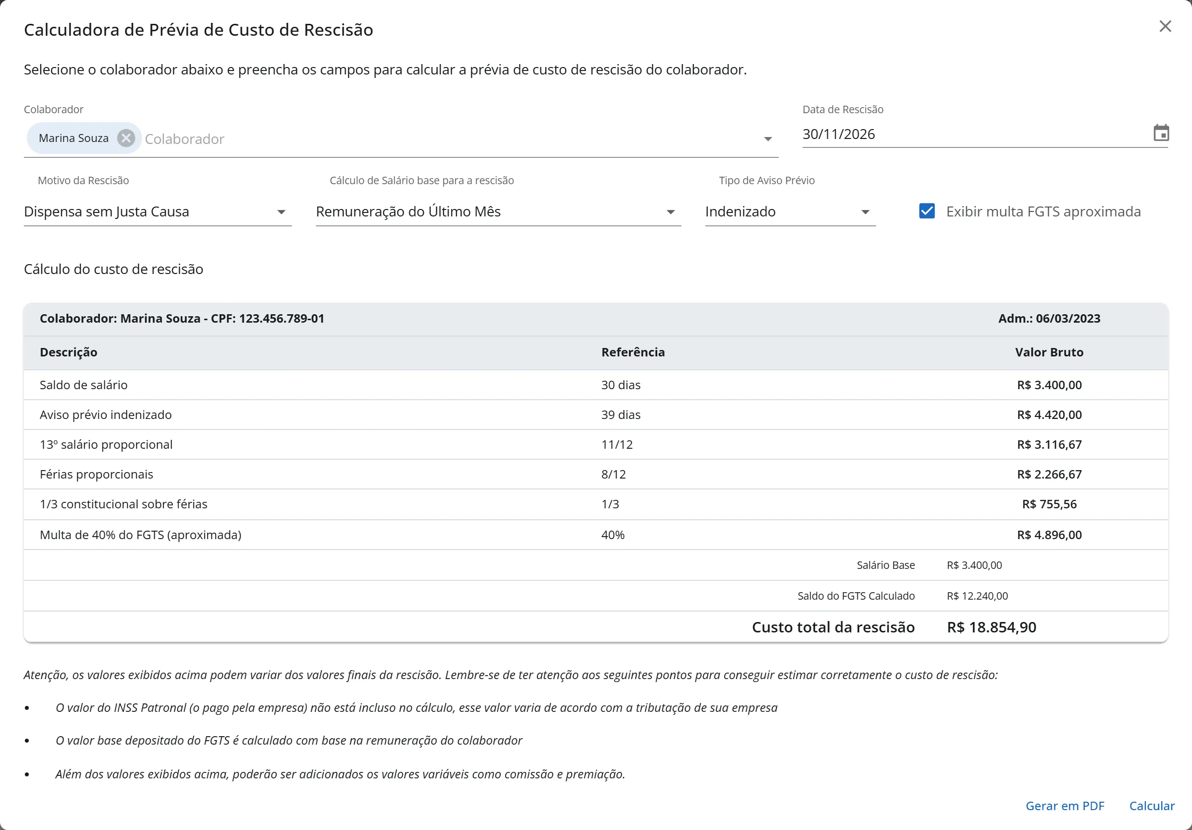 Mesma janela depois de calcular, com a tabela Descrição, Referência e Valor Bruto, os totais Saldo do FGTS Calculado e Custo total da rescisão e o botão Gerar em PDF
