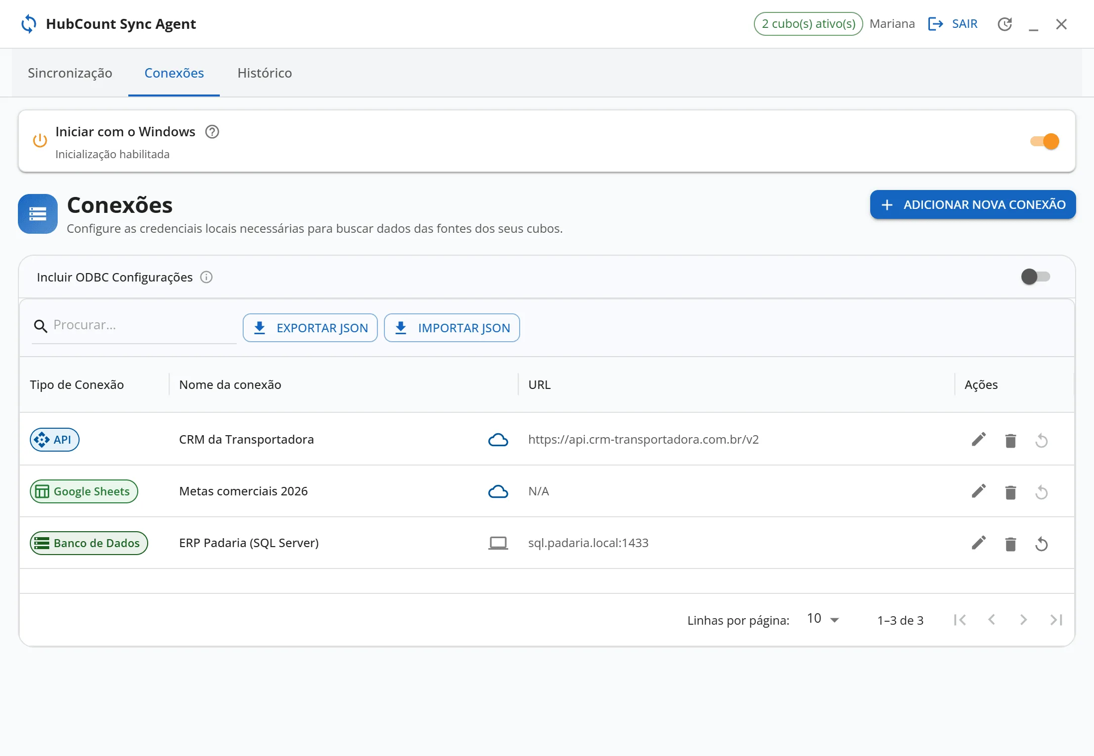 HubCount Sync Agent (desktop), aba Conexões com 3 conexões: ”ERP Padaria (SQL Server)” do tipo Banco de Dados salva neste computador, ”CRM da Transportadora” do tipo API na nuvem e ”Metas comerciais 2026” do tipo Google Sheets na nuvem