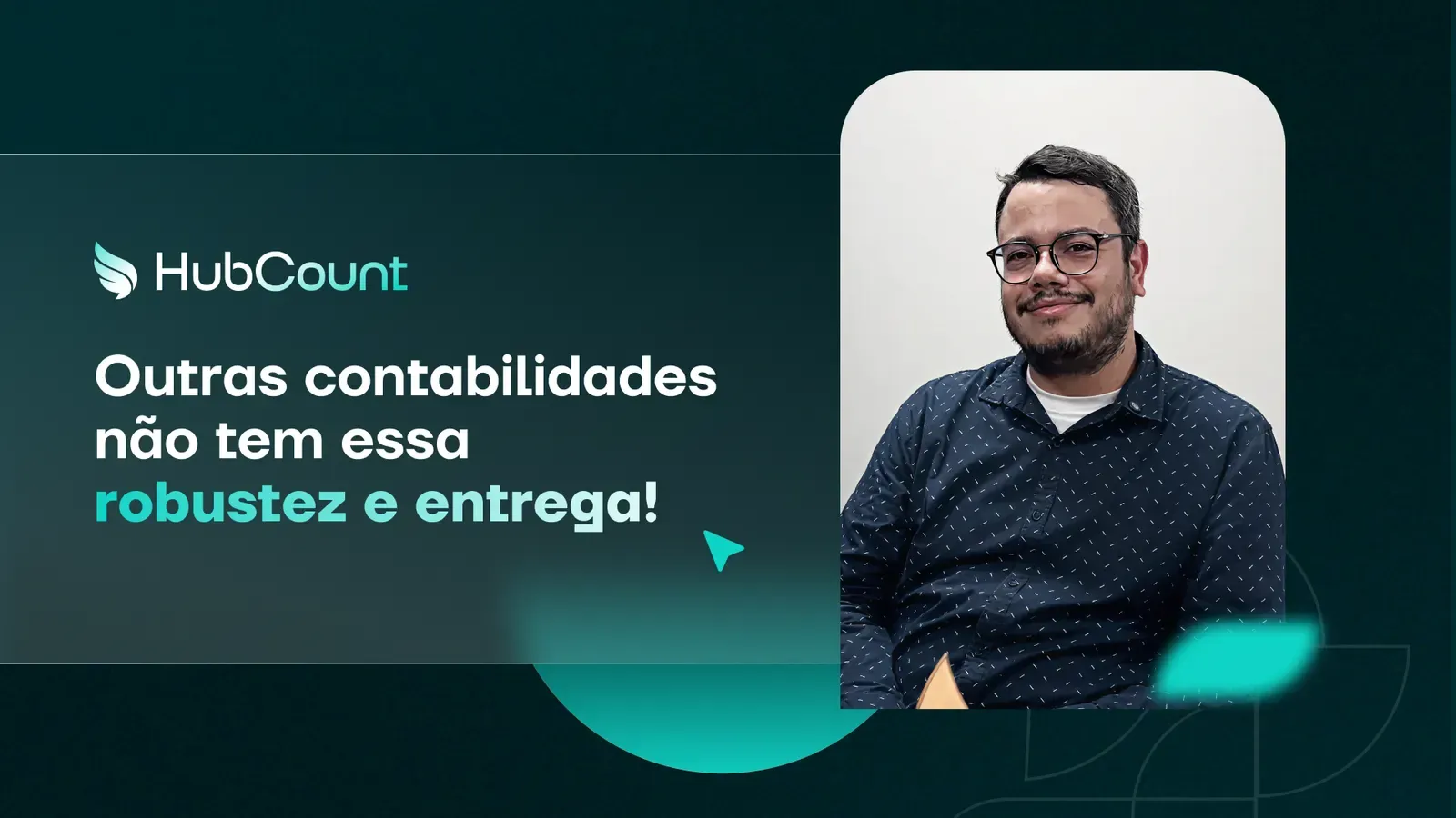 Capa do vídeo: Outras contabilidades não tem essa robustez e entrega!